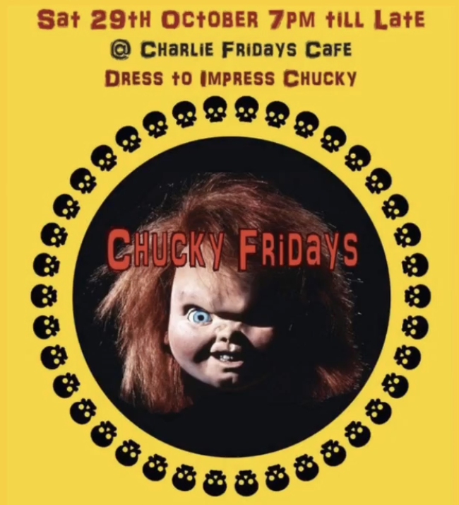 2022 Poster for Chucky Fridays,