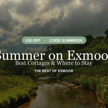 Summer on Exmoor 2026: Best Cottages & Where to Stay